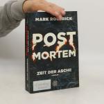 Mark Roderick: Post mortem - Zeit der As
