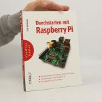 Erik Bartmann: Durchstarten mit Raspberr