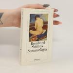 Bernhard Schlink: Sommerlügen
