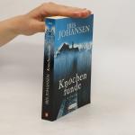 Iris Johansen: Knochenfunde