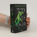 Andreas Gruber: Todesrache : Thriller Andreas Gruber: Todesrache : Thriller