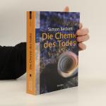 Simon Beckett: Die Chemie des Todes Simon Beckett: Die Chemie des Todes