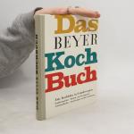 kolektiv: Das Beyer-Kochbuch