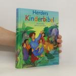 Ursel Scheffler: Herders Kinderbibel