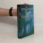 Petra Oelker: Der Klosterwald