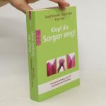 David Feinstein: Klopf die Sorgen weg!: 