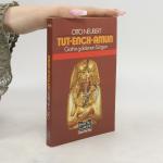 Otto Neubert: Tut-ench-Amun