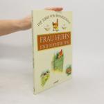 kolektiv: Frau Huhn und Tochter Tine