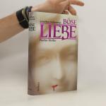 Jonathan Kellerman: Böse Liebe