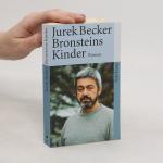 Jurek Becker: Bronsteins Kinder: Roman