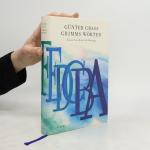 Günter Grass: Grimms Wörter