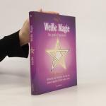 Ansha: Das große Praxisbuch der weißen M