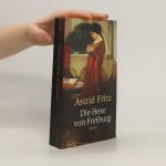 Astrid Fritz: Die Hexe von Freiburg Astrid Fritz: Die Hexe von Freiburg