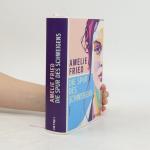 Amelie Fried: Die Spur des Schweigens