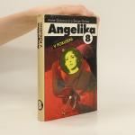Anne Golon: Angelika v pokušení Anne Golon: Angelika v pokušení