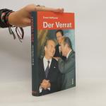 Ernst Hofbauer: Der Verrat
