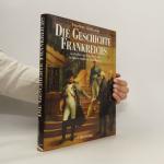 Franz Herre: Die Geschichte Frankreichs
