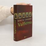 Martín Caparrós: Valfierno