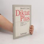 Bernd-R. Zabel: Diktat plus