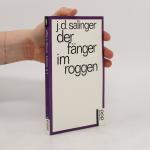 J. D. Salinger: Der Fänger im Roggen