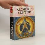 Alexander Roob: Alchemie & Mystik