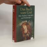 Bertram Kircher: Das Buch vom Gral