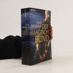 Nicholls Stan: Der Magische Bund