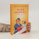David Safier: Miss Merkel: Mord auf hohe