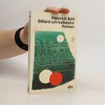 Heinrich Böll: Billard um halbzehn Heinrich Böll: Billard um halbzehn