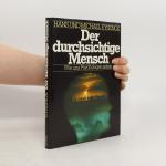 Der durchsichtige Mensch