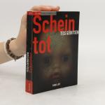 Tess Gerritsen: Scheintot