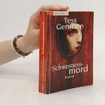 Tess Gerritsen: Schwesternmord
