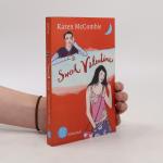 Karen McCombie: Sweet Valentine Karen McCombie: Sweet Valentine