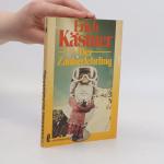 Erich Kästner: Der Zauberlehrling