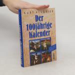 Kurt Allgeier: Der 100jährige Kalender