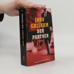 John Grisham: Der Partner: Roman