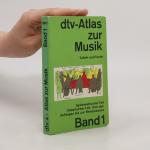 Ulrich Michels: Dtv-Atlas zur Musik 1