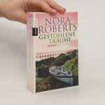 Nora Roberts: Gestohlene Träume