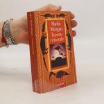 Marlo Morgan: Traumreisende
