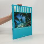 Marion Friedel: Malediven: Photographier