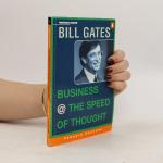 Bill Gates: Business @ the Speed of Thou