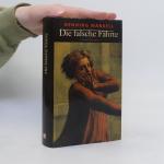Henning Mankell: Die falsche Fährte Henning Mankell: Die falsche Fährte