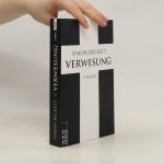 Simon Beckett: Verwesung