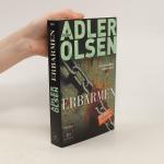 Jussi Adler Olsen: Erbarmen Jussi Adler Olsen: Erbarmen