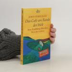 John P. Strelecky: Das Café am Rande der