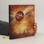 Rhonda Byrne: The Secret - das Geheimnis