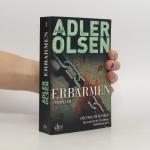 Jussi Adler Olsen: Erbarmen: Der erste F Jussi Adler Olsen: Erbarmen: Der erste F