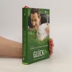 Eckart von Hirschhausen: Glück kommt sel Eckart von Hirschhausen: Glück kommt sel