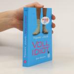 Tommy Jaud: Vollidiot: Der Roman