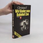 Vera Christiane Felscherinow: Wir Kinder